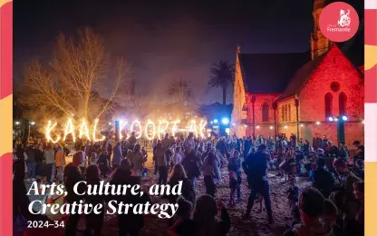 Front cover of the Fremantle Arts, Culture, and Creative Strategy